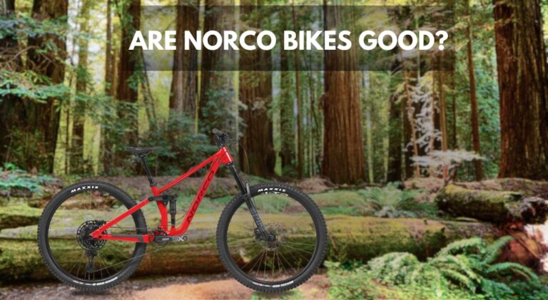 Are Norco Bikes Good Quality Brand (Norco Helpful Bikes )