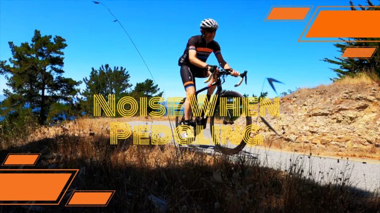 Noise When Pedaling