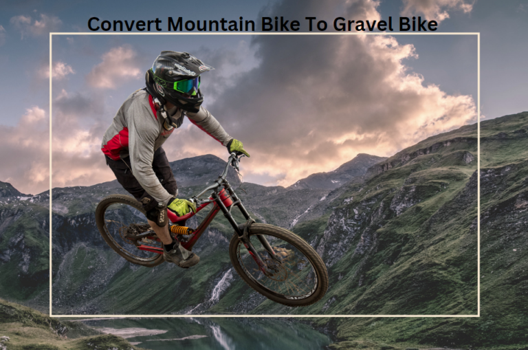 Convert Mountain Bike To Gravel Bike