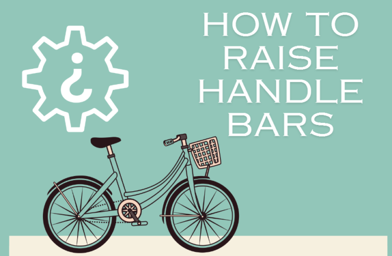 How To Raise Handlebars