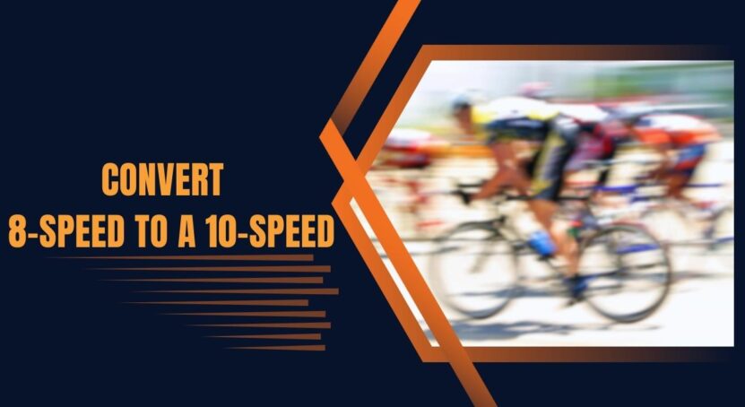 Convert My 8-Speed to a 10-Speed
