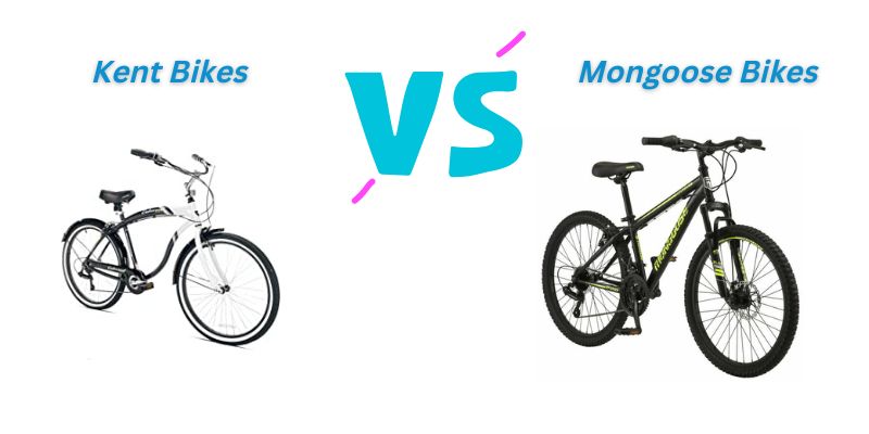 Kent vs Mongoose Bikes