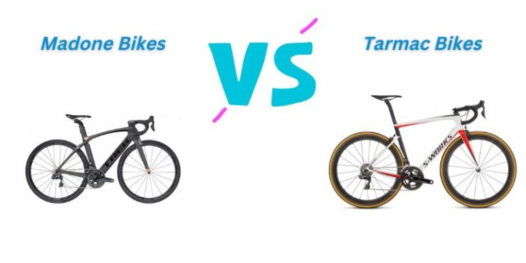 Madone vs Tarmac