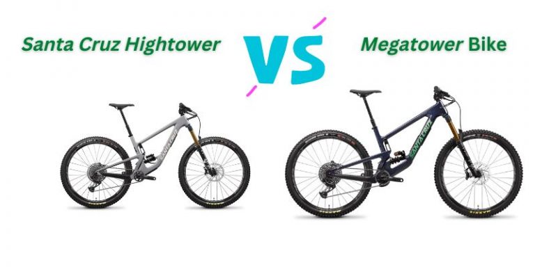 Santa Cruz Hightower vs Megatower