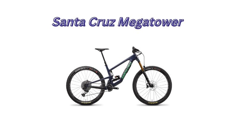 Santa Cruz Megatower