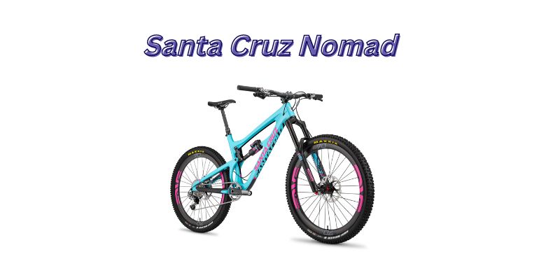 Santa Cruz Nomad