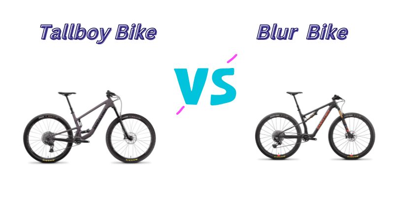 Tallboy vs Blur Bike
