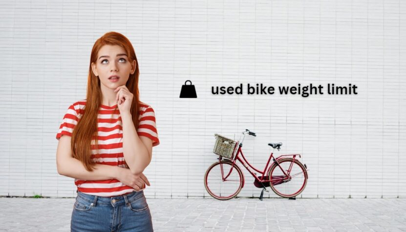 Used Bike Weight Limit